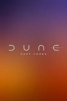 Dune Part Three