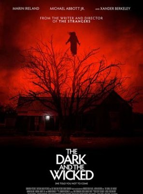 The Dark and the Wicked